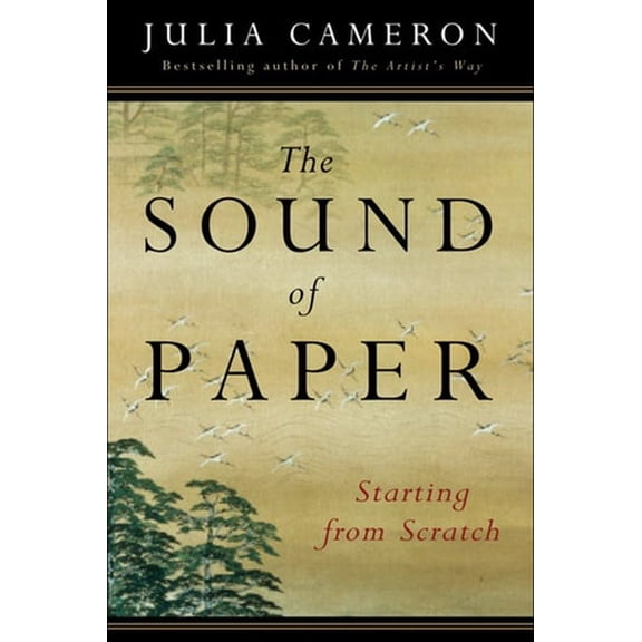 Pre-Owned The Sound of Paper: Starting from Scratch (Paperback) 1585423548 9781585423545