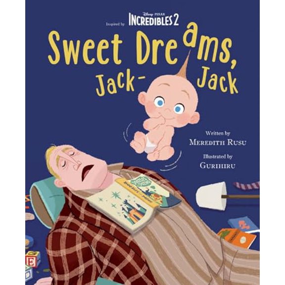 Pre-Owned Incredibles 2: Sweet Dreams, Jack-Jack (Hardcover) 1368011934 9781368011938