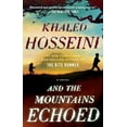 thumbnail image 2 of And the Mountains Echoed, Khaled Hosseini Paperback, 2 of 4