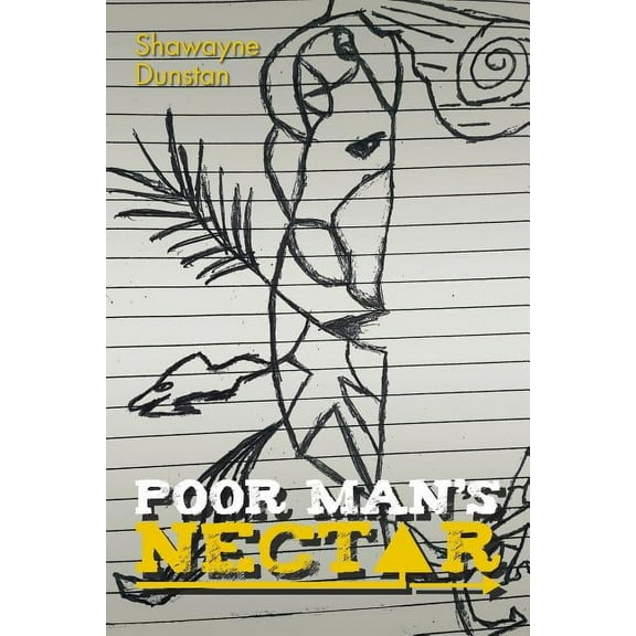 Poor Man'S Nectar, (Paperback)