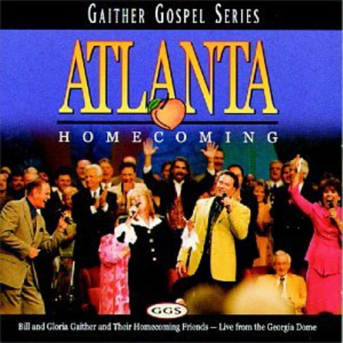 Bill & Gloria Gaither - Atlanta Homecoming - Music & Performance - CD