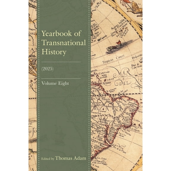 Yearbook of Transnational History: (2025), Volume 8, (Hardcover)