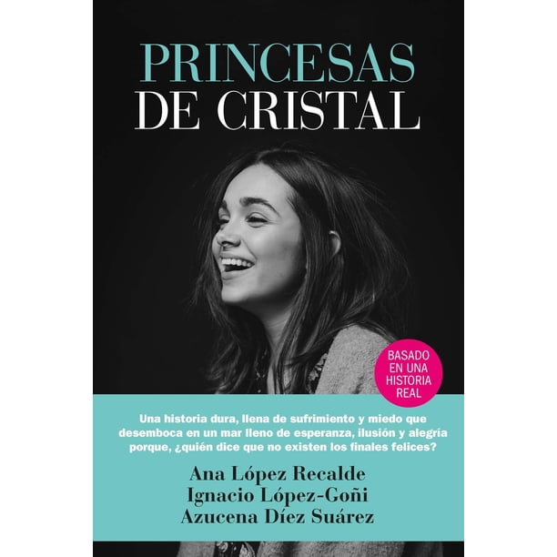 Libro Princesas De Cristal Tapa Blanda, Autor Azucena Diez Suarez, Editorial Arcopress