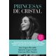 thumbnail image 1 of Libro Princesas De Cristal Tapa Blanda, Autor Azucena Diez Suarez, Editorial Arcopress, 1 of 2