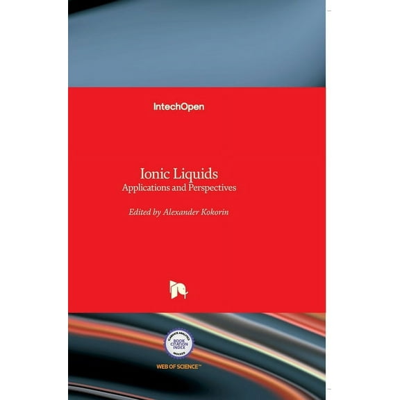 Ionic Liquids: Applications and Perspectives (Hardcover)