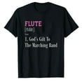 thumbnail image 1 of AALJY Flute Definition Gift God's Gift To Marching Band,quality polyester T-shirt, 1 of 5