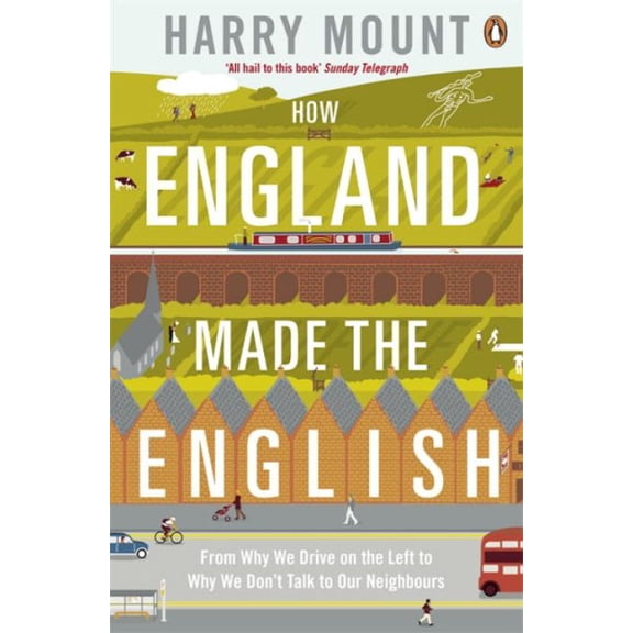 Pre-Owned How England Made the English: From Why We Drive on the Left to Why We Don't Talk to Our Neighbours Paperback