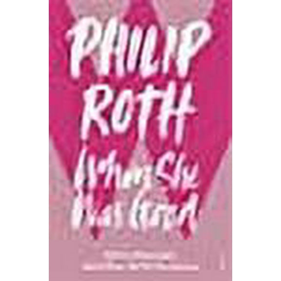 When She Was Good Philip Roth (Paperback)