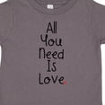 thumbnail image 4 of Inktastic All You Need is Love Boys or Girls Toddler T-Shirt, 4 of 5