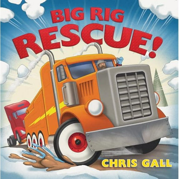 Pre-Owned Big Rig Rescue! (Hardcover) 132401539X 9781324015390