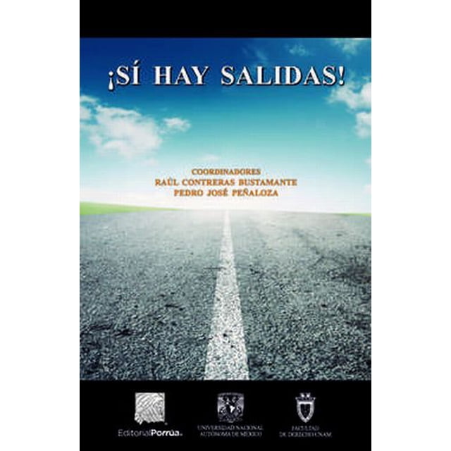 ¡SI HAY SALIDAS! PORRUA RAUL CONTRERAS BUSTAMANTES
