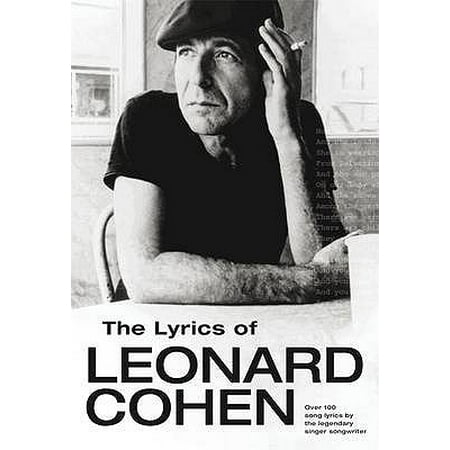 The Lyrics of Leonard Cohen (Paperback)