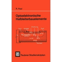 Teubner Studienskripten Physik Optoelektronische Halbleiterbauelemente, (Paperback)