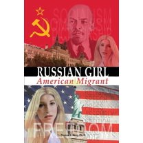 Russian Girl-American Migrant (Paperback)