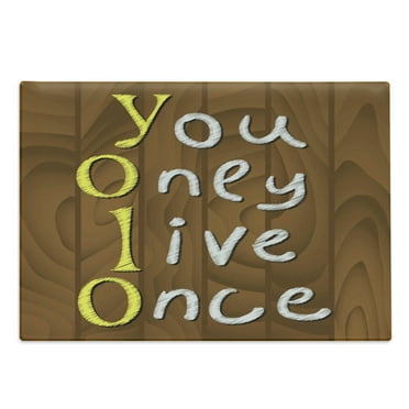 YOLO Cutting Board, Cartoon Style Wooden Rustic Background with Meaningful Gripping Slogan, Decorative Tempered Glass Cutting and Serving Board, Large Size, Brown Yellow and White, by Ambesonne