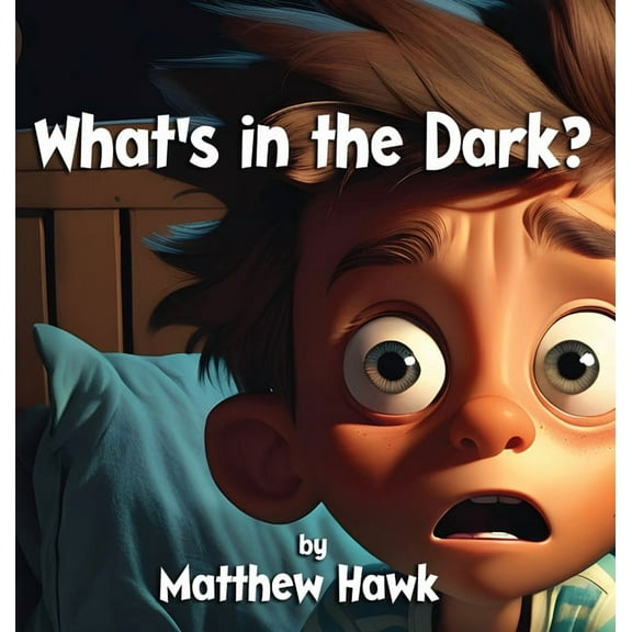 The Silly Book What's in the Dark?, Book 4, (Hardcover)