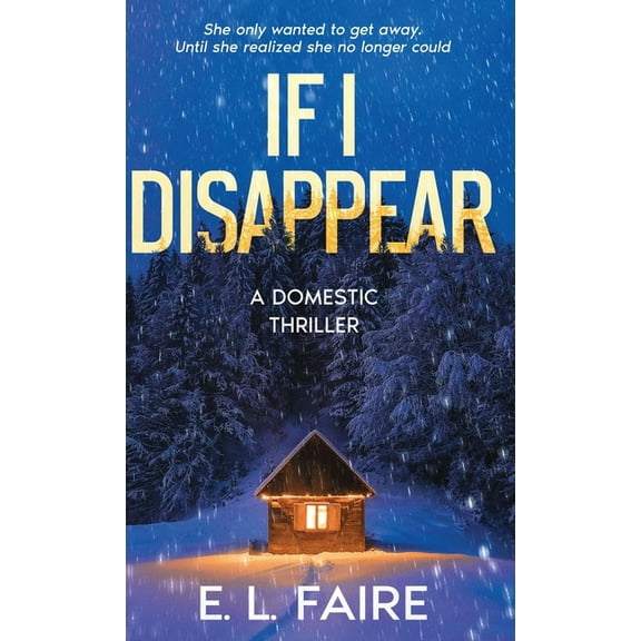 If I Disappear, (Hardcover)
