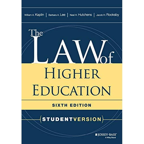 Pre-Owned The Law of Higher Education, Student Version (Paperback) 1119271916 9781119271918