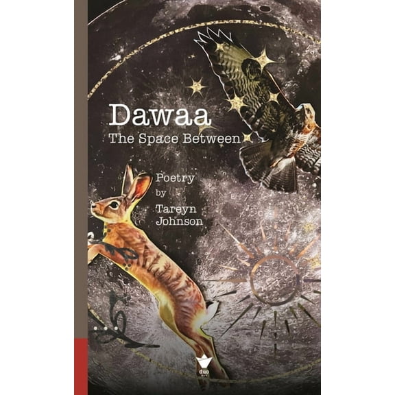 Dawaa: The Space Between, (Paperback)