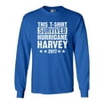 thumbnail image 1 of Long Sleeve Adult T-Shirt This T-Shirt Survived Hurricane Harvey Houston Texas 2017 DT, 1 of 2