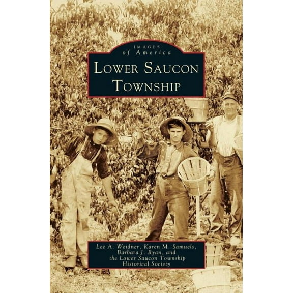 Lower Saucon Township (Hardcover)