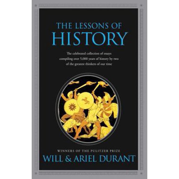 Pre-Owned The Lessons of History (Paperback) 143914995X 9781439149959
