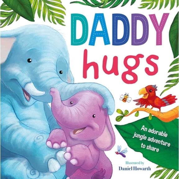Pre-Owned Daddy Hugs: Padded Board Book (Board book) 1800227884 9781800227880