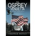 thumbnail image 2 of The Osprey Vendetta: A Thomas Thorn Novel, 2 of 2