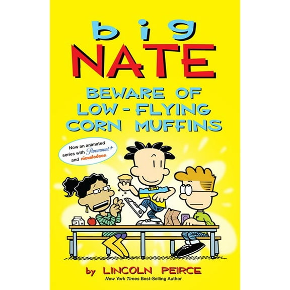 Big Nate: Beware of Low-Flying Corn Muffins (Paperback)