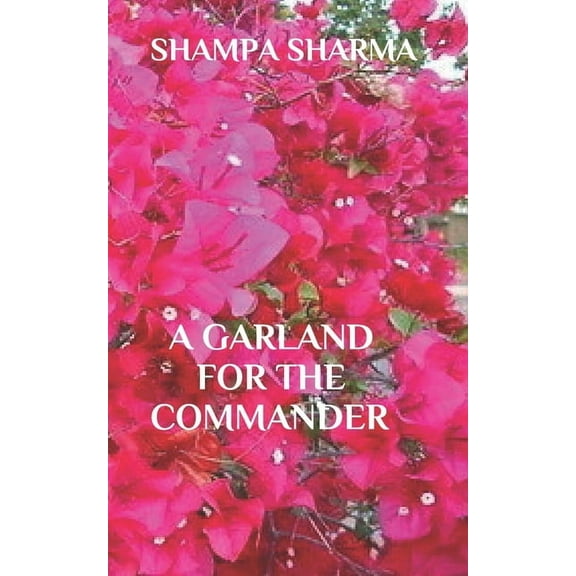 A Garland for the Commander (Paperback)