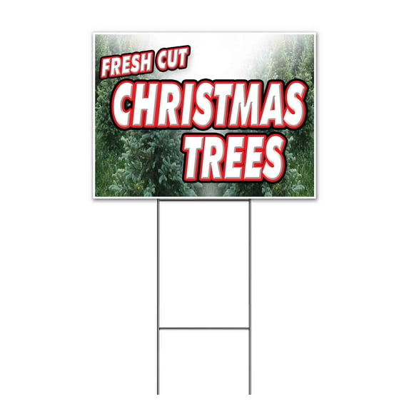 Fresh Cut Christmas Trees (18" x 24") Yard Sign, Includes Metal Step Stake