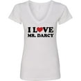 thumbnail image 3 of Inktastic I Love Mr Darcy Women's V-Neck T-Shirt, 3 of 5