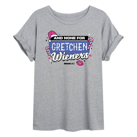 Mean Girls - None For Gretchen Wieners - Women's Oversized T-Shirt