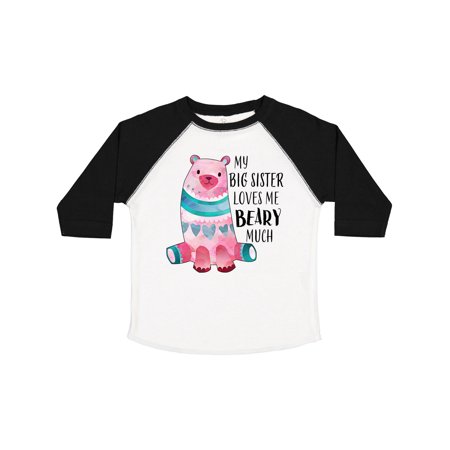 

Inktastic My Big Sister Loves Me Beary Much with Cute Bear Gift Toddler Boy or Toddler Girl T-Shirt