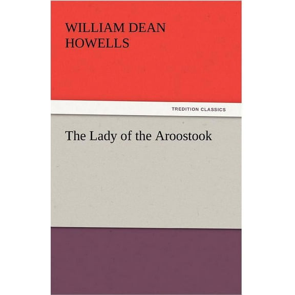 The Lady of the Aroostook (Paperback)