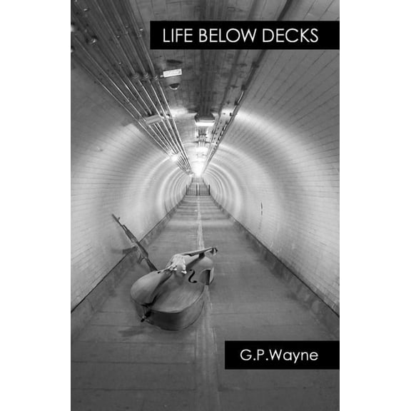 Life Below Decks (Paperback)