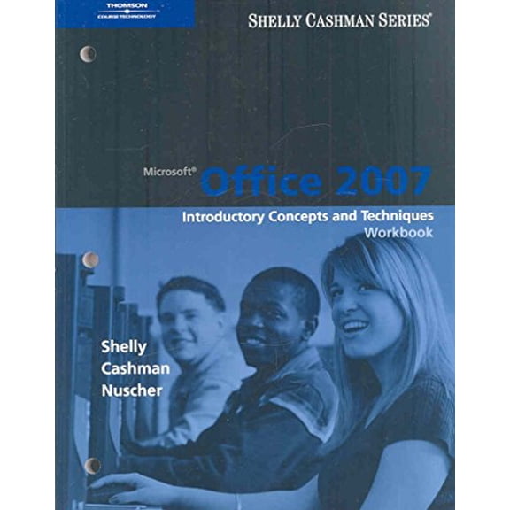 Pre-Owned Microsoft Office Word 2007: Complete Concepts and Techniques (Available Titles Skills Assessment Manager (SAM) - Office 2007) (Paperback) 1418843377 9781418843373