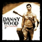 Danny Wood - O.F.D. Unplugged - Pop Rock - CD
