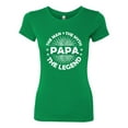 thumbnail image 2 of Wild Bobby, Papa Man Myth Legend Funny Dad Uncle Papa Granpa Dad Gift, Father's Day, Women Slim Fit Junior Tee, Kelly, Large, 2 of 4