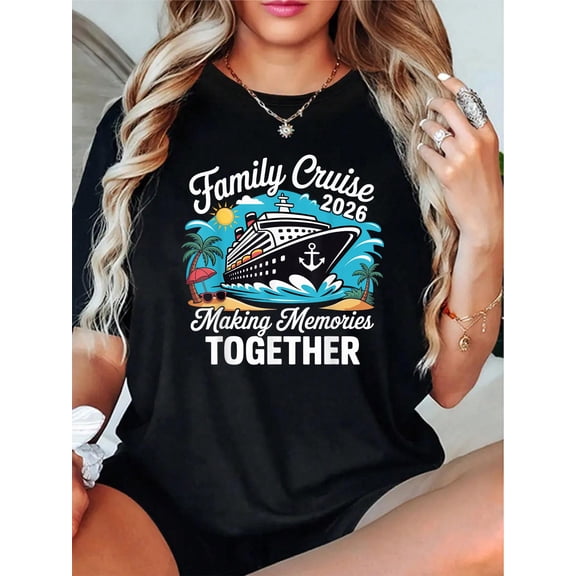 Family Cruise 2026 Vacation Trip Family Matching Cruise Ship T-Shirt - 100% Cotton T Shirts for Women, Summer Tops Clothes,Suitable For All Seasons