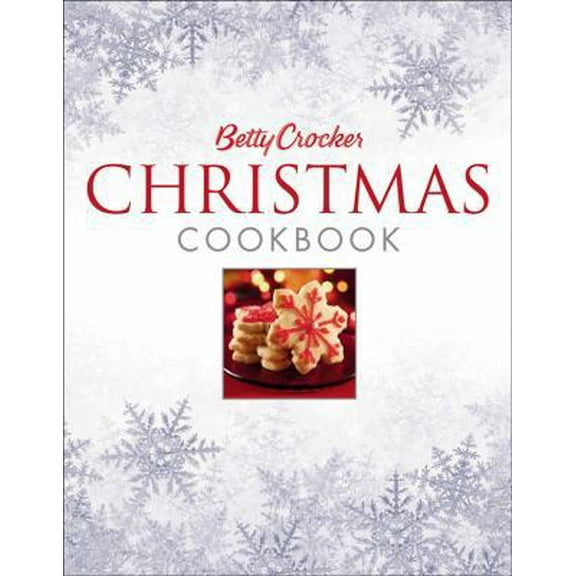Pre-Owned Betty Crocker Christmas Cookbook (Hardcover) 0471753033 9780471753032