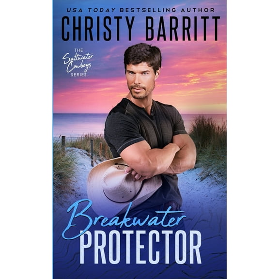 Saltwater Cowboys Breakwater Protector, Book 2, (Paperback)