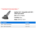 thumbnail image 2 of Ignition Coil - Compatible with 2001 - 2008 Toyota RAV4 2002 2003 2004 2005 2006 2007, 2 of 2