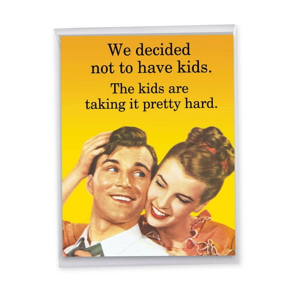 1 Jumbo Funny Happy Father's Day Greeting Card (8.5 x 11 Inch) - Not Have Kids Dads Day Card J0258