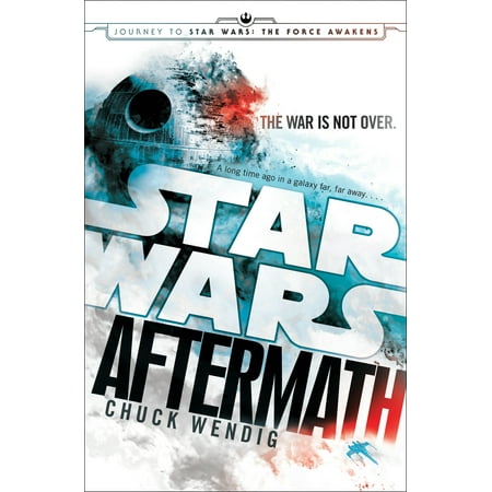 Aftermath: Star Wars : Journey to Star Wars: The Force Awakens