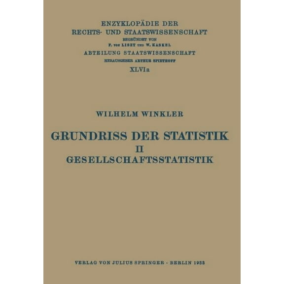 Grundriss Der Statistik. II. Gesellschaftsstatistik, (Paperback)