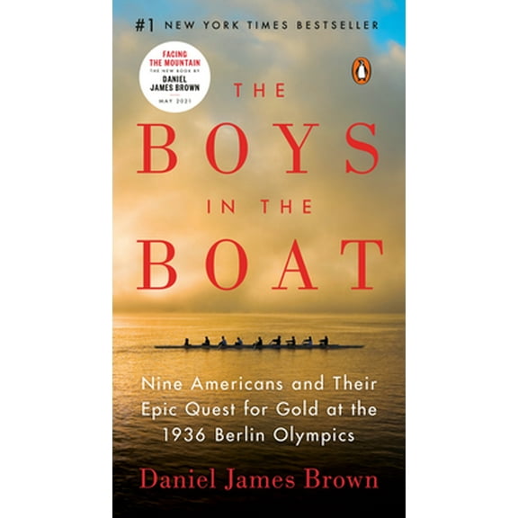 Pre-Owned The Boys in the Boat: Nine Americans and Their Epic Quest for Gold at the 1936 Berlin Olympics (Paperback) 0143130838 9780143130833