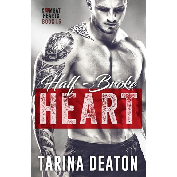 Combat Hearts Half-Broke Heart, (Paperback)