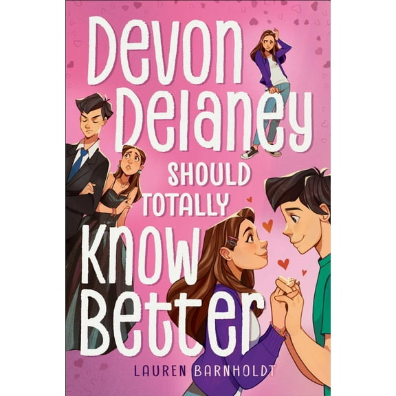 Devon Delaney Should Totally Know Better (Paperback)