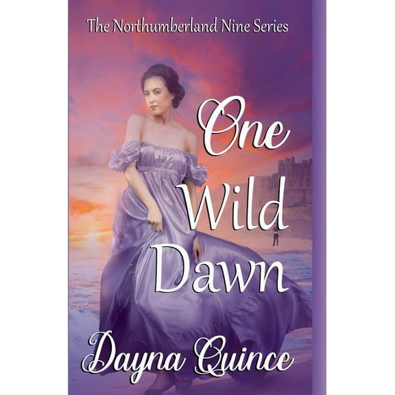 The Northumberland Nine One Wild Dawn, Book 1, (Paperback)